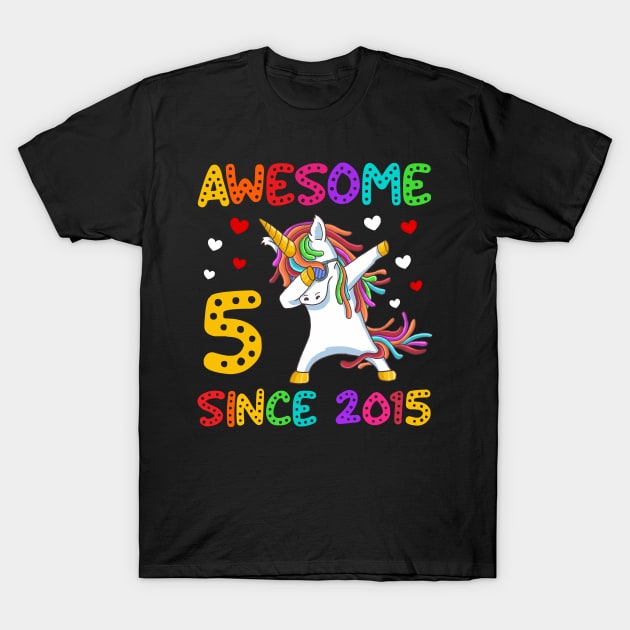 Awesome Since 2015 Dabbing Unicorn 5th Birthday Gift T-Shirt by Albatross